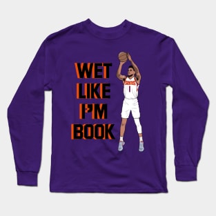 Wet Like I'm Book Devin Booker Long Sleeve T-Shirt